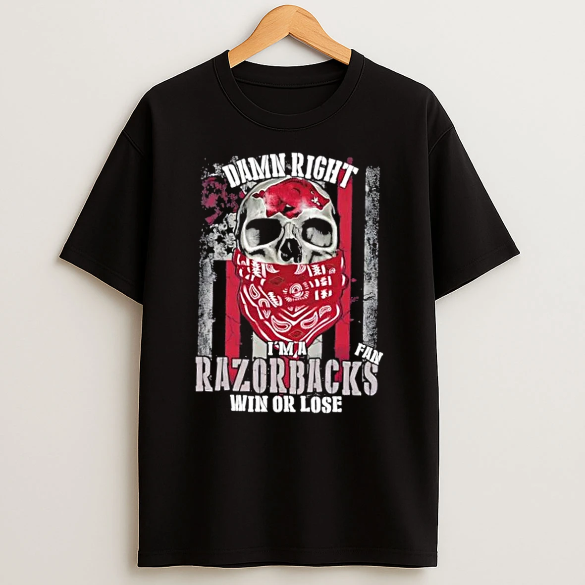 Classic Damn Right Im A Arkansas Razorbacks Fan Win Or Lose Us Flag T Shirts