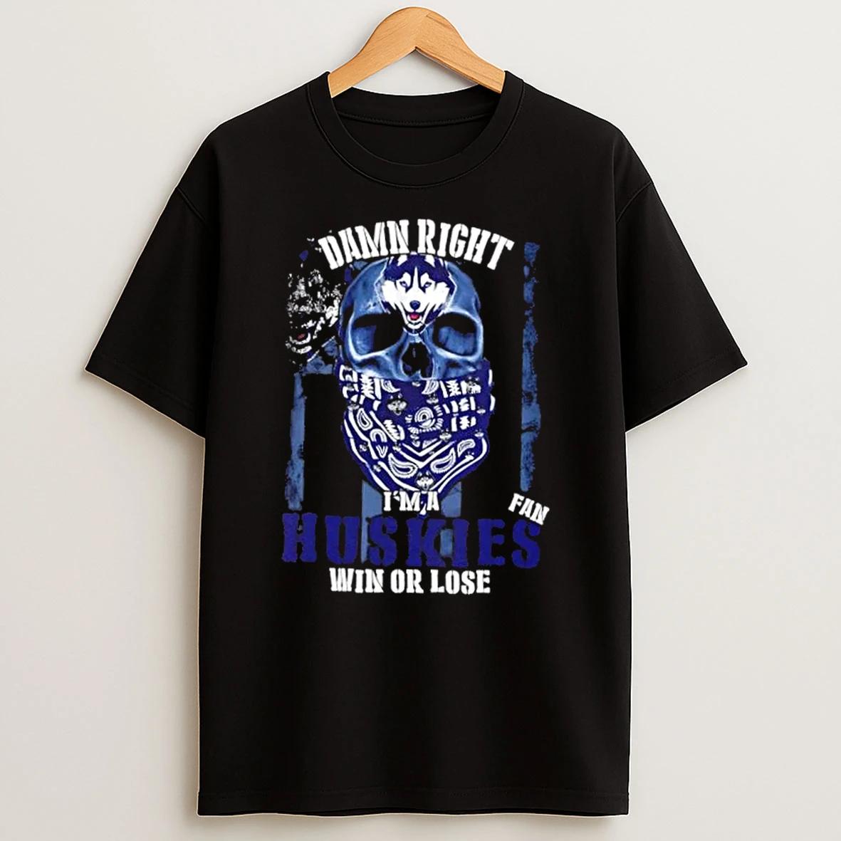 Classic Damn Right Im A Connecticut Huskies Fan Win Or Lose Us Flag T Shirts