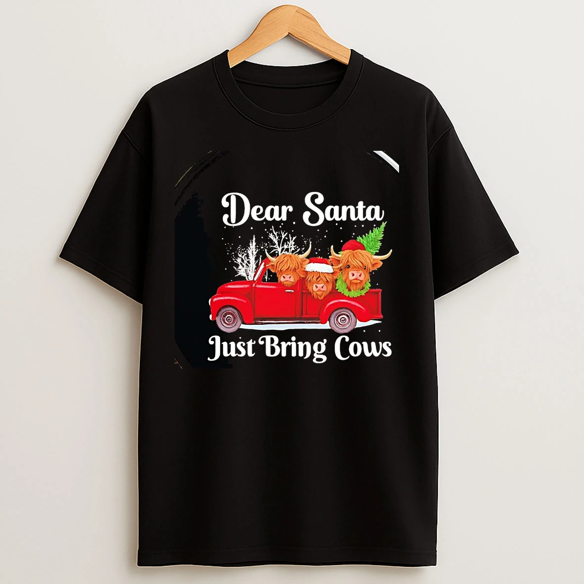 Classic Dear Santa Just Bring Cows Christmas Chriast T Shirts
