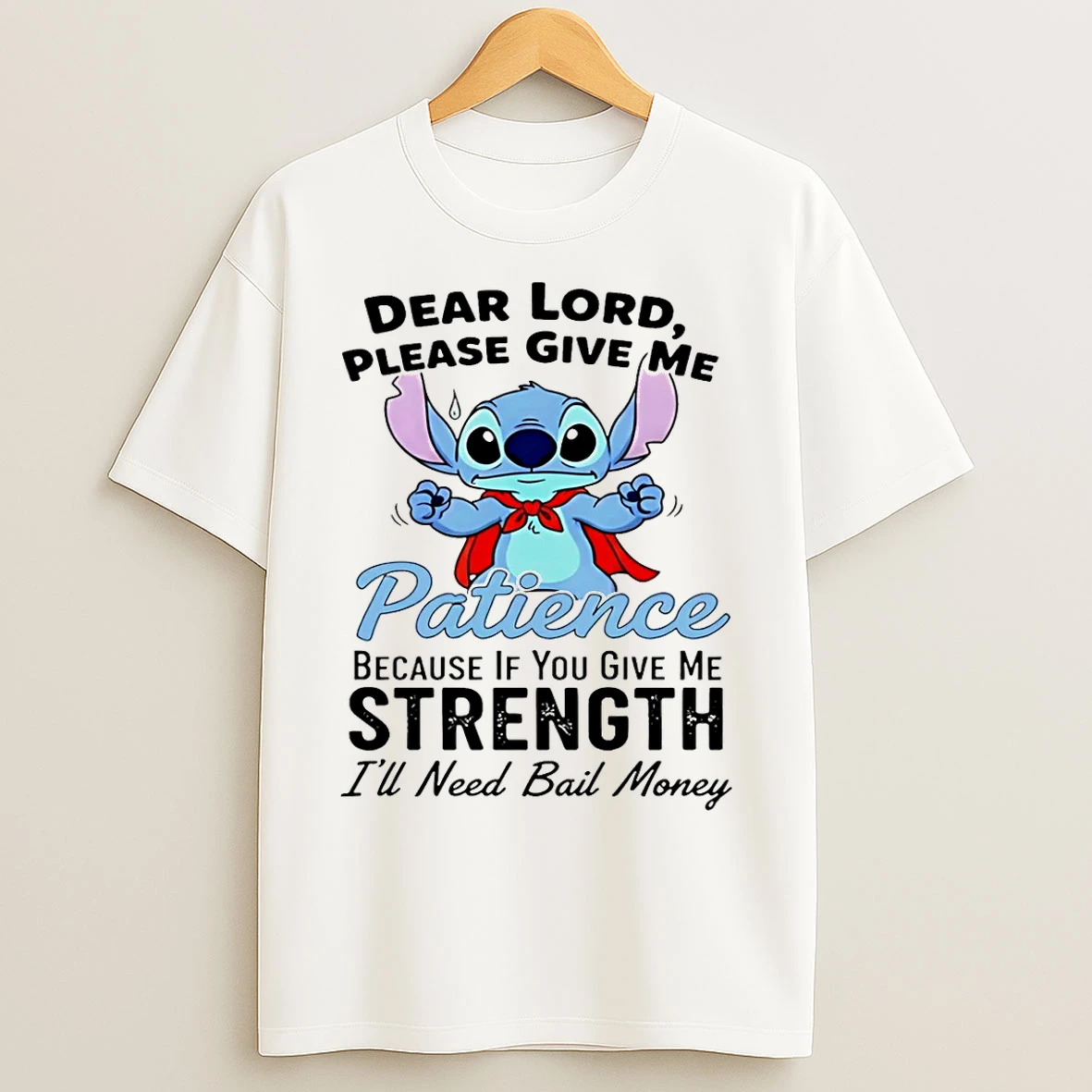 Classic Dear Lord Please Give Me Patience Because If You Give Me Strength Christmas T Shirts