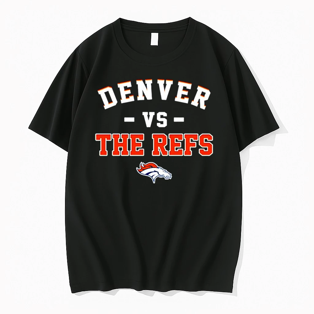 Classic Denver Broncos Vs The Refs T Shirts