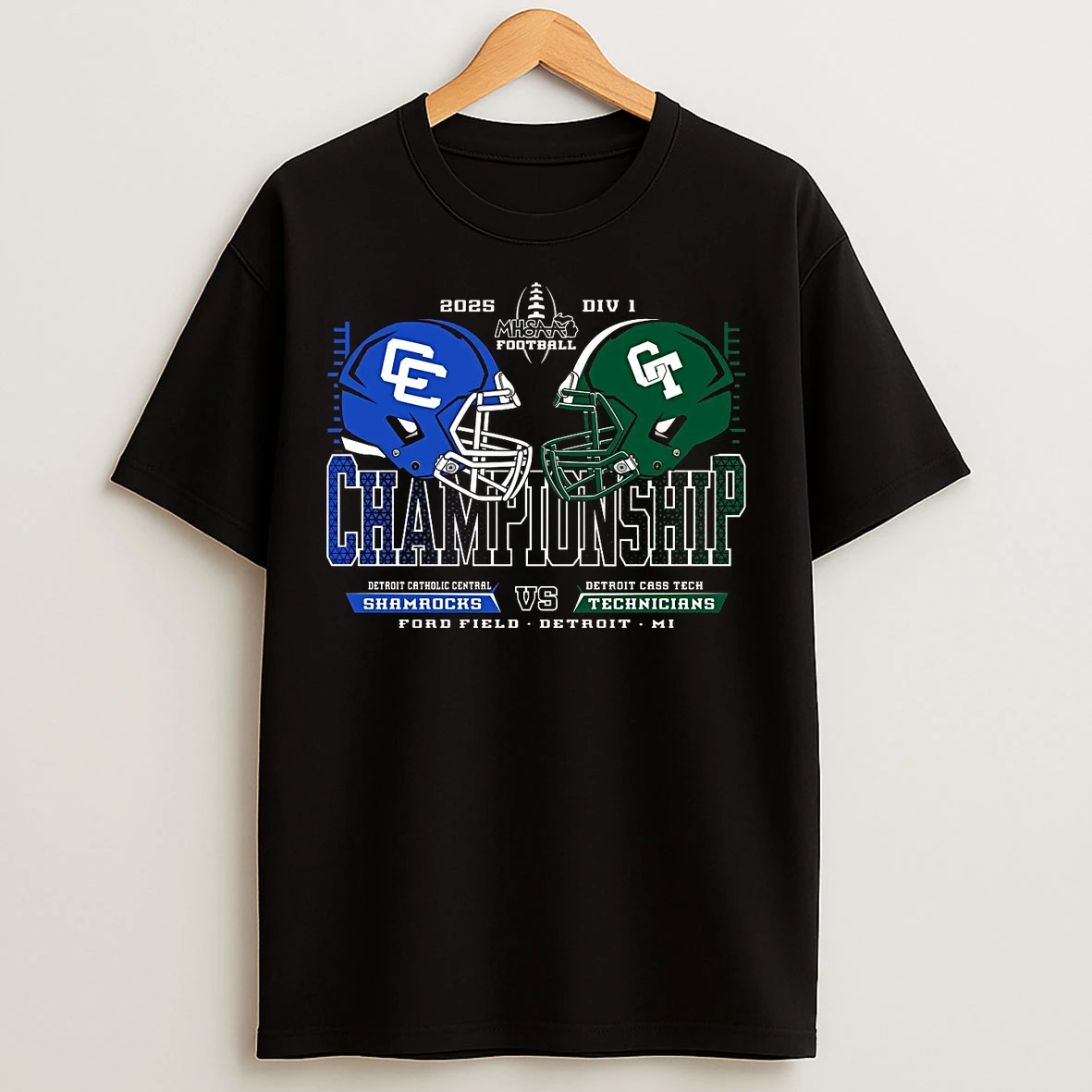 Classic Detroit Catholic Central Shamrocks Vs Detroit Cass Tech Technicians 2025 Football D1 Championship T Shirts