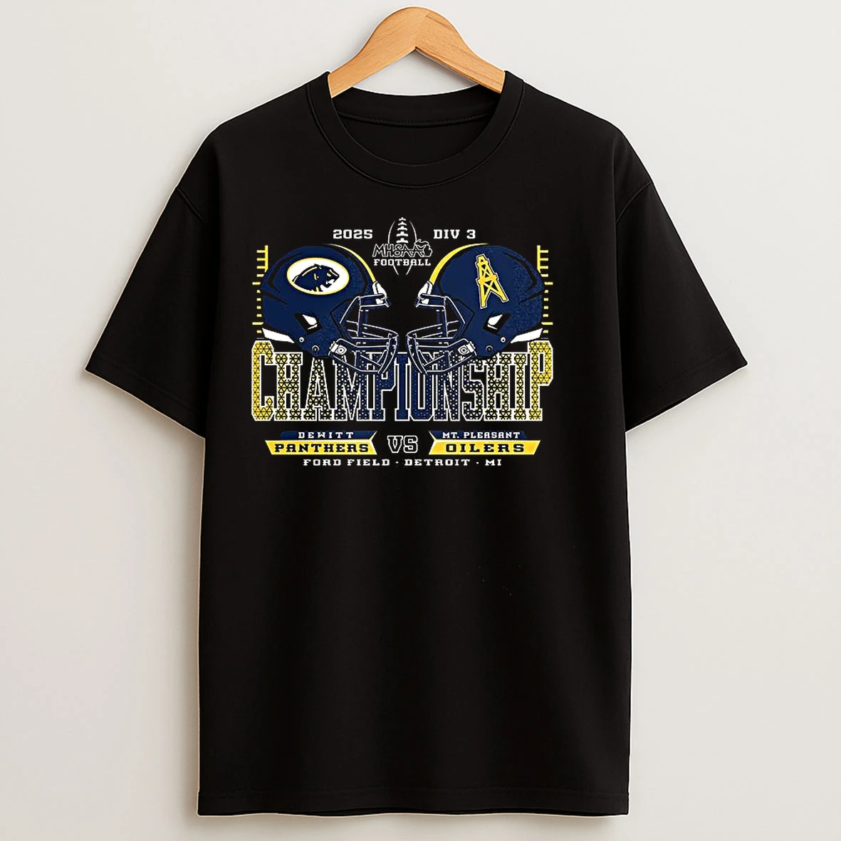 Classic Dewitt Panthers Vs Mt Pleasant Oilers 2025 Mhsaa Football Division 3 H2h Championship T Shirts