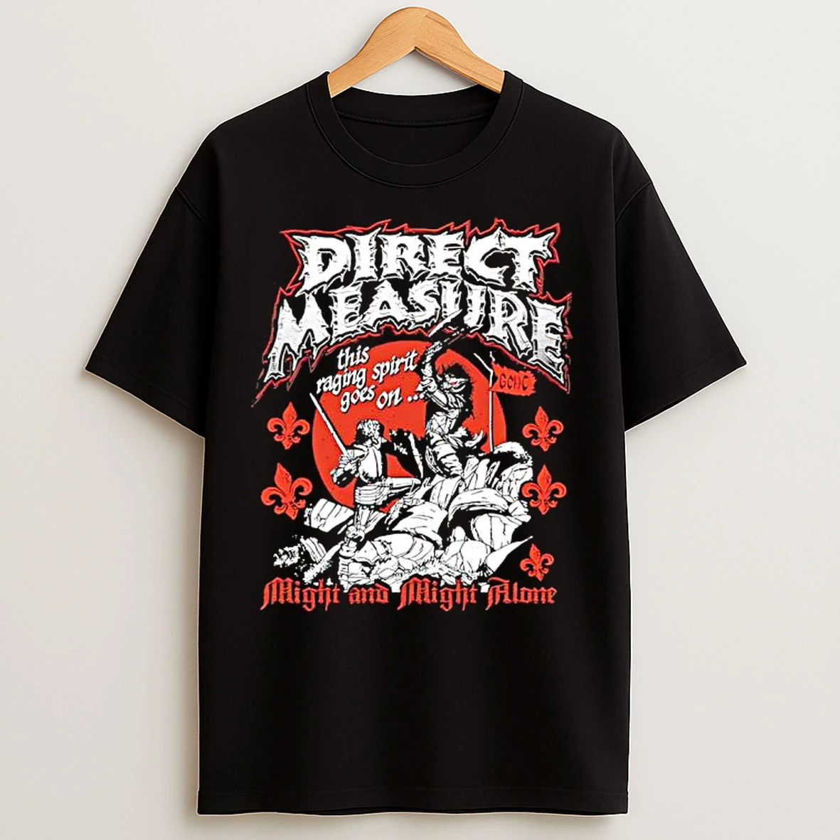 Classic Direct Measure Might And Might Alone T Shirts