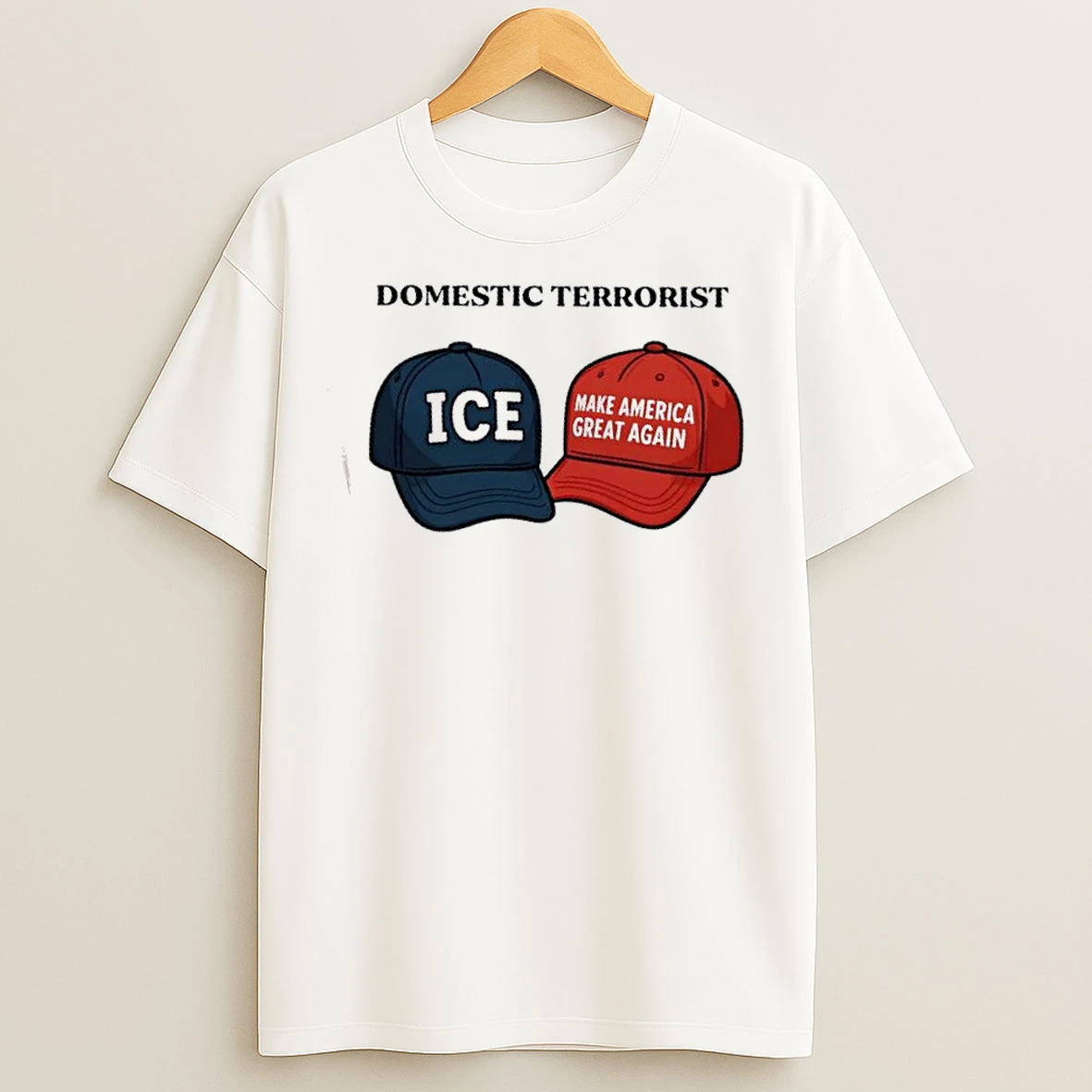 Classic Domestic Terrorist Ice Make America Great Again Hats T Shirts