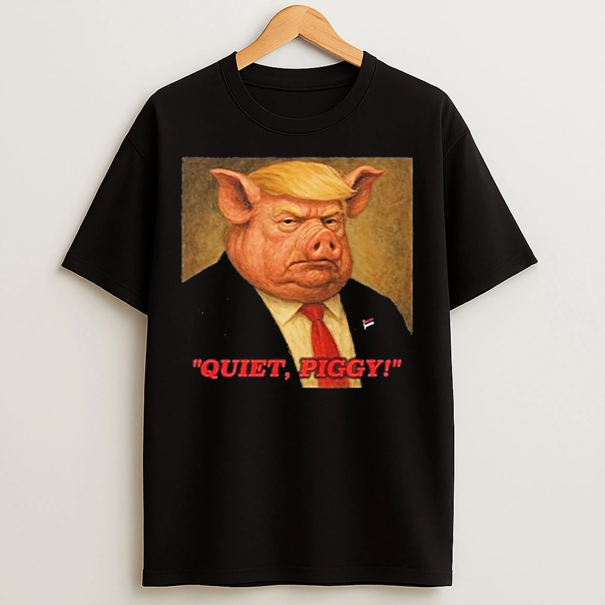 Classic Donald Trump Quiet Piggy T Shirts