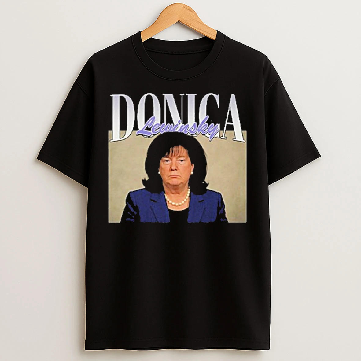 Classic Donica Lewinsky Trump Bill Clinton T Shirts