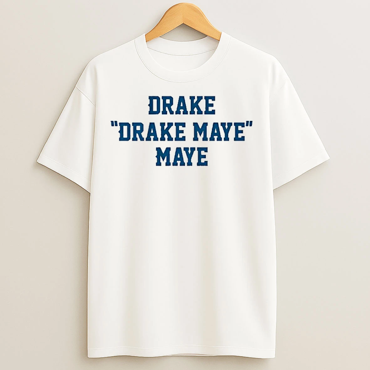 Classic Drake Drake Maye Maye 2025 T Shirts