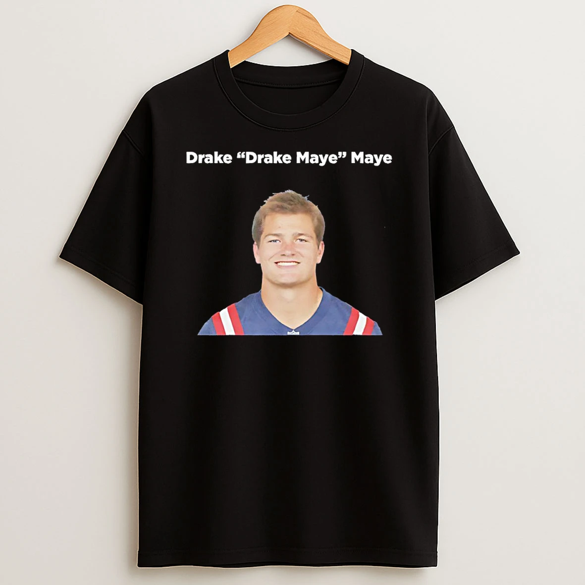Classic Drake Drake Maye Maye New England Patriots T Shirts