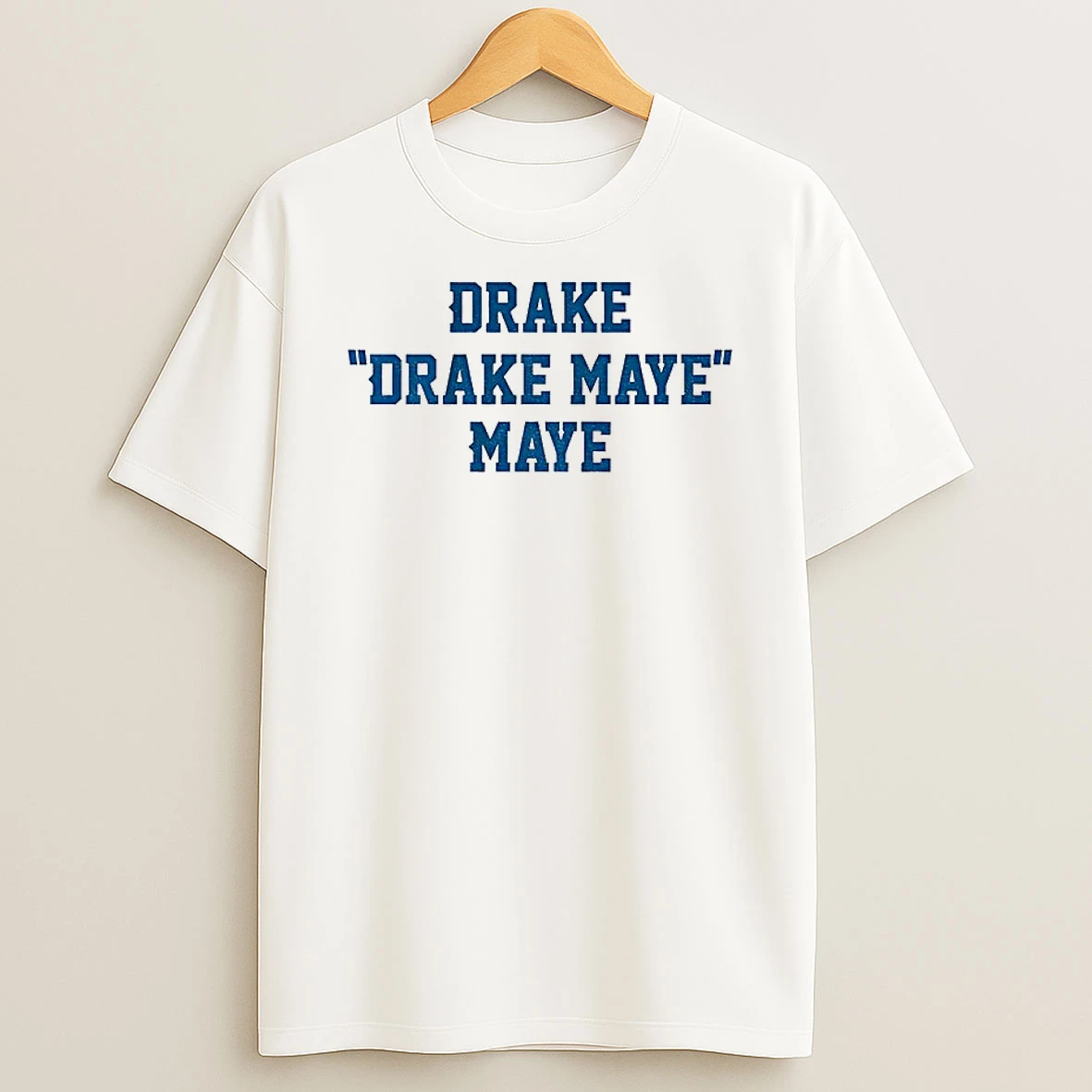 Classic Drake Drake Maye Maye New England Football T Shirts