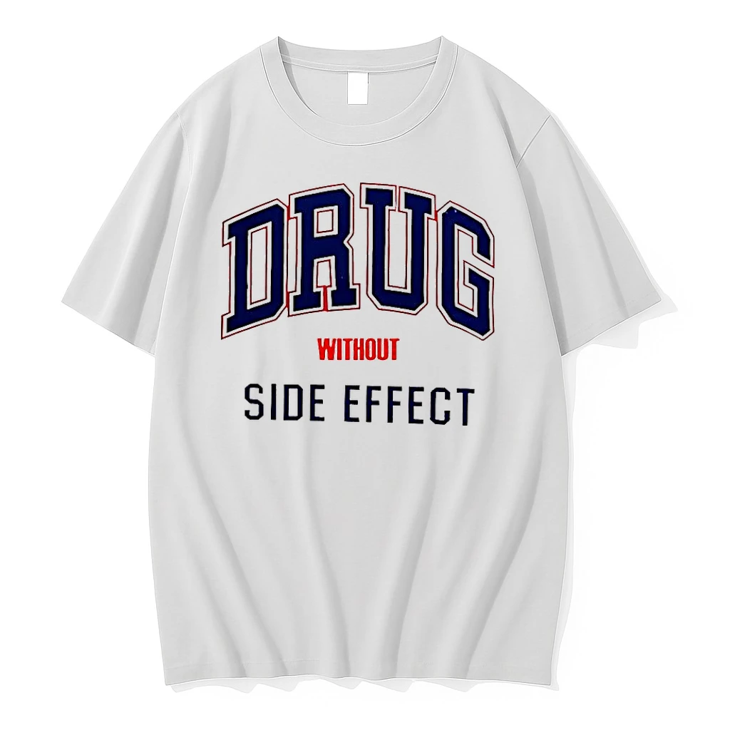 Classic Drug Without Side Effect Logo T Shirts