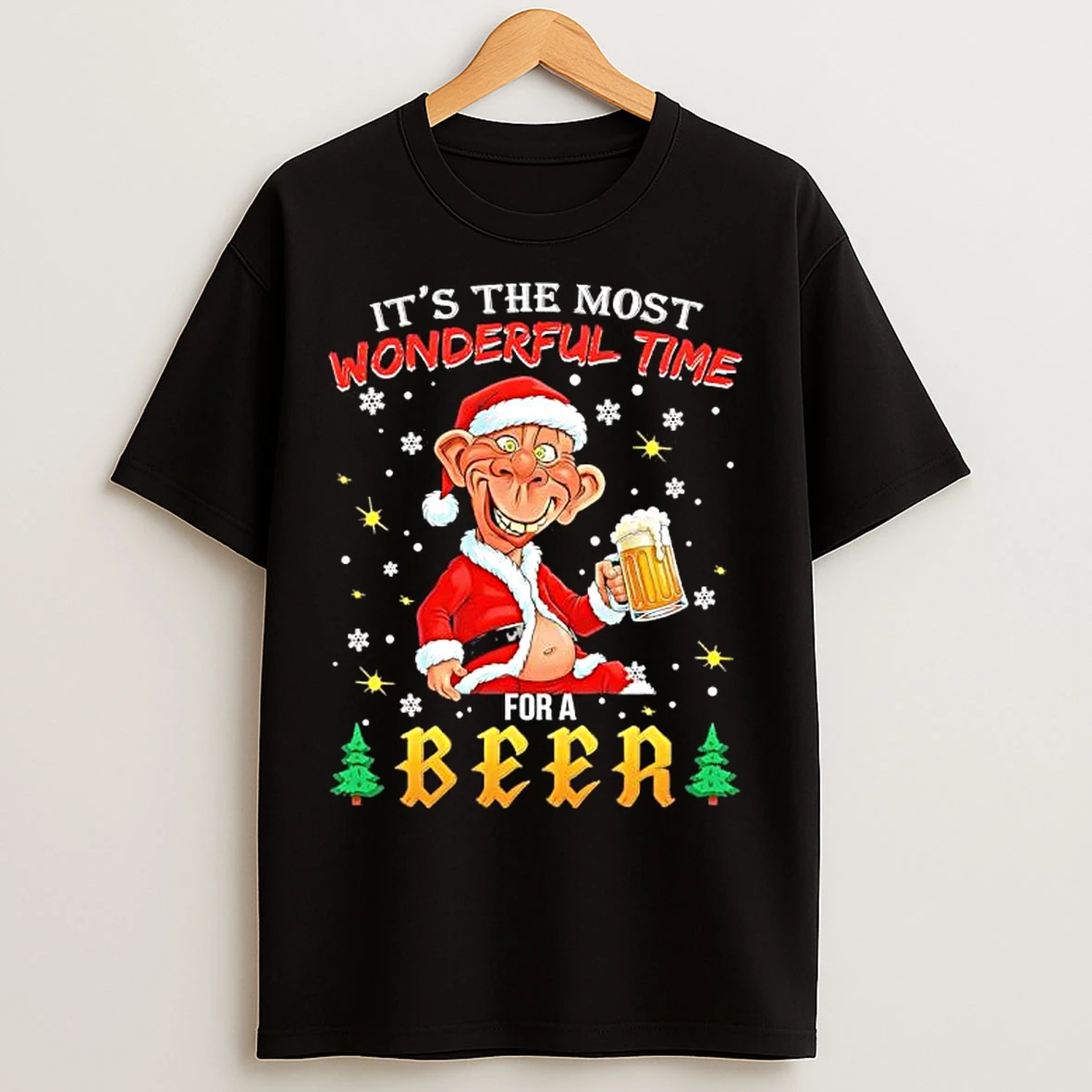 Classic Drunken Santa Claus Its The Most Wonderful Time For A Beer T Shirts