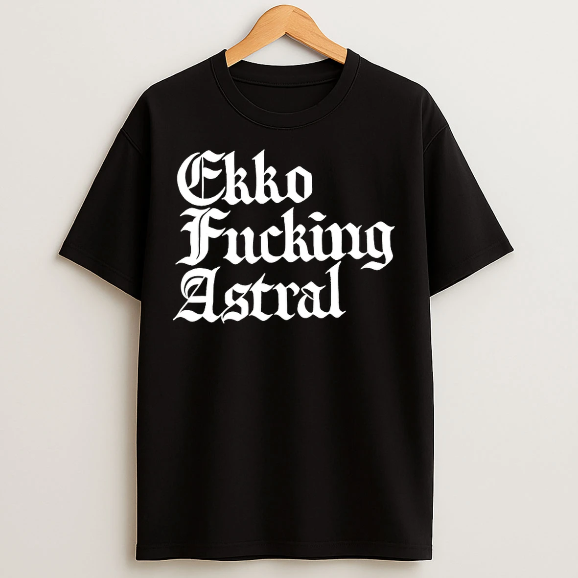 Classic Ekko Fucking Astral T Shirts