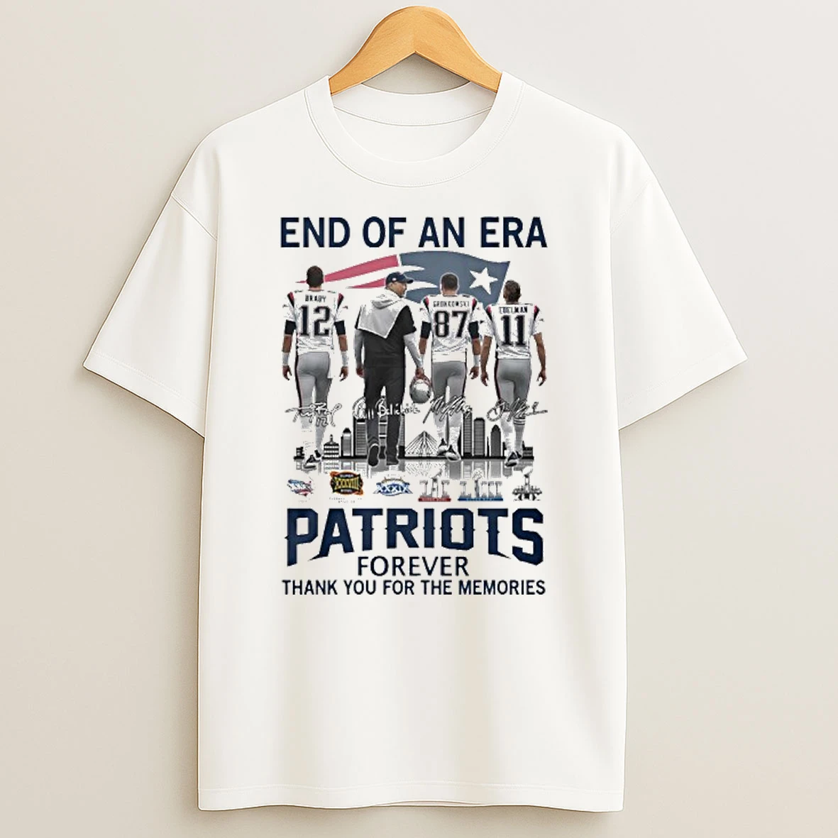 Classic End Of An Era Gronkowski Brady Edelman And Bill Belichick Patriots Forever T Shirts