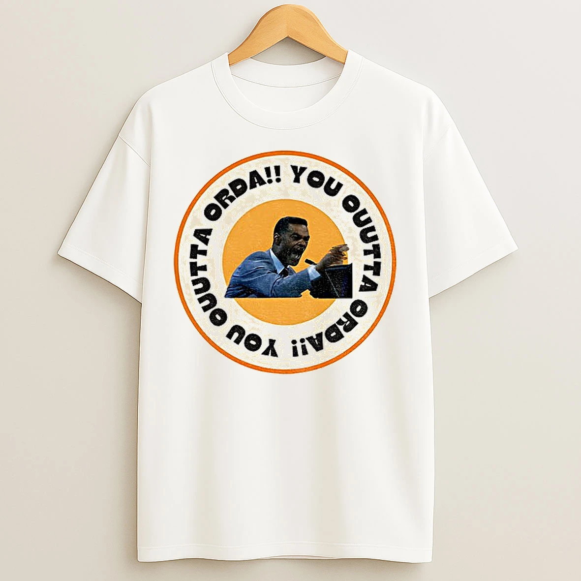 Classic Eric Mays You Outta Orda Logo T Shirts