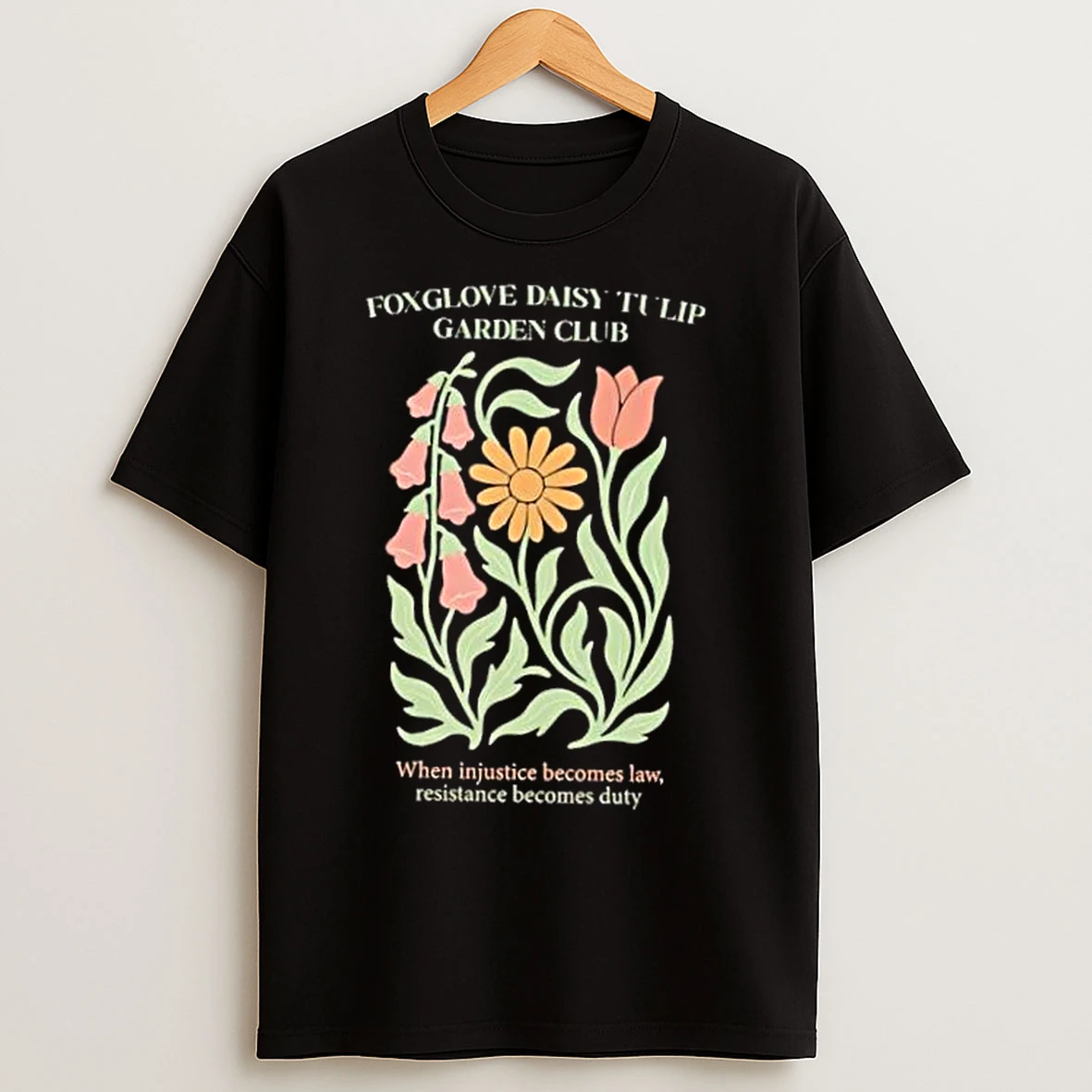 Classic Fdt Foxglove Daisy Tulip Garden Club T Shirts