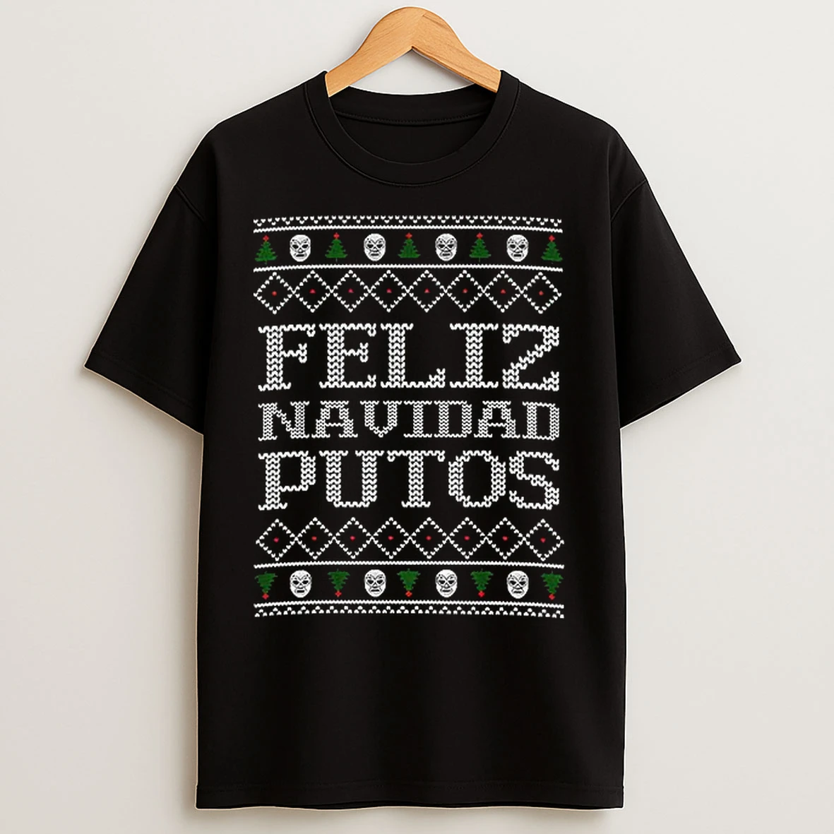 Classic Feliz Navidad Putos Ugly Christmas T Shirts