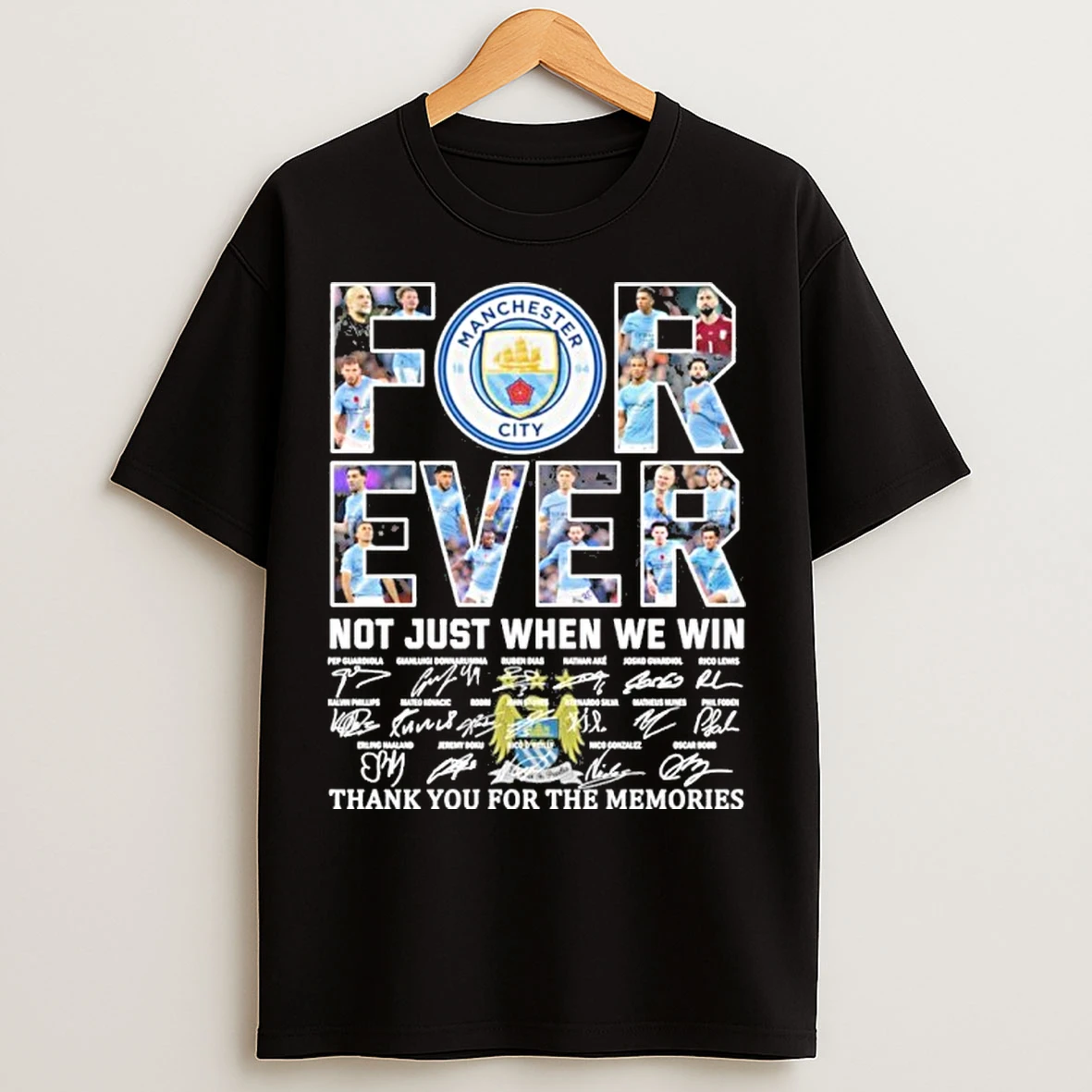 Classic For Ever Not Just When We Win Signature Thank You For The Memories T Shirts