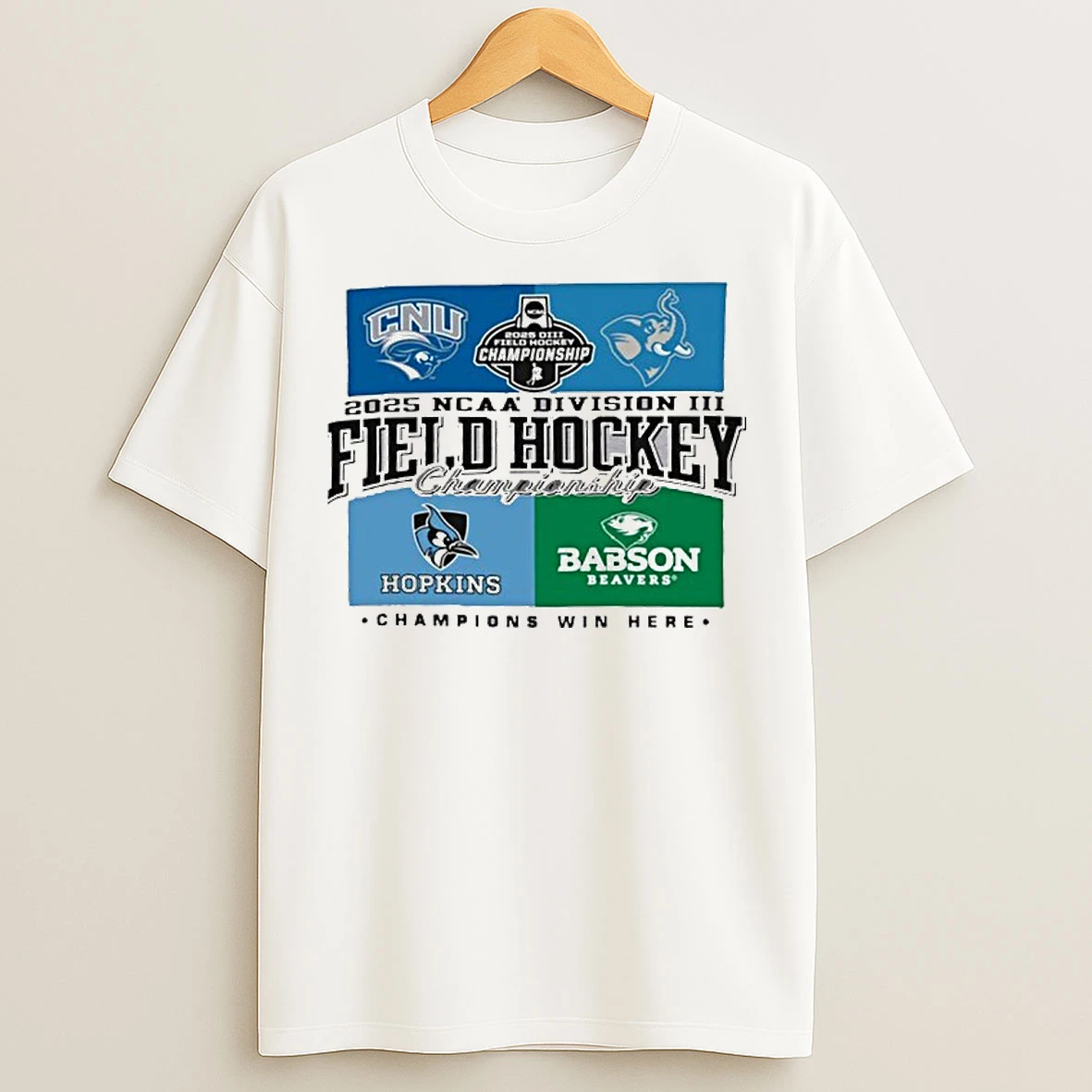 Classic Four Teams 2025 Ncaa Division Iii Field Hockey Championship T Shirts