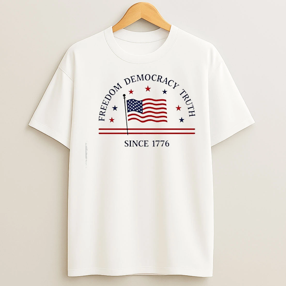 Classic Freedom Democracy Truth Since 1776 American Flag T Shirts