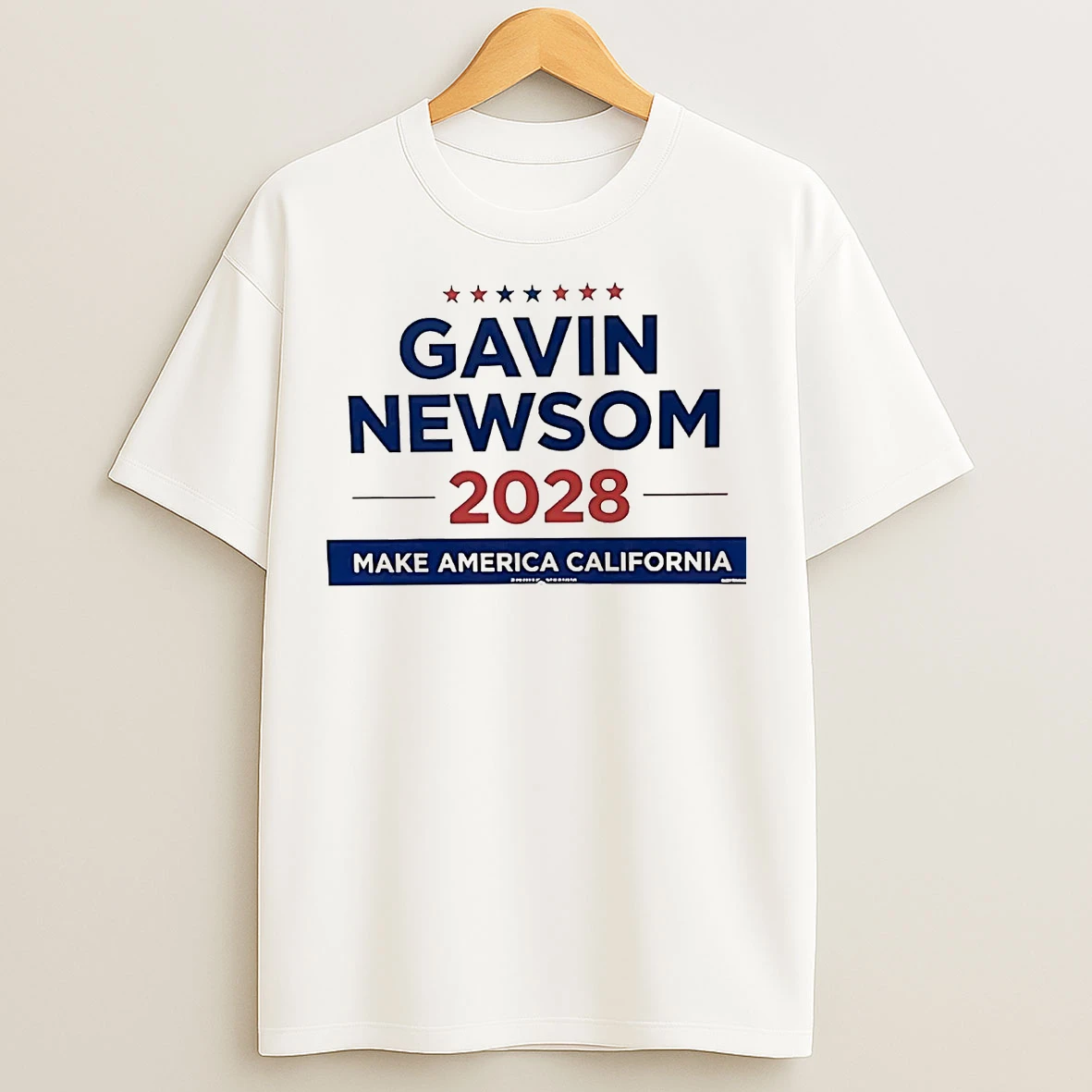 Classic Gavin Newsom 2028 Make America California T Shirts