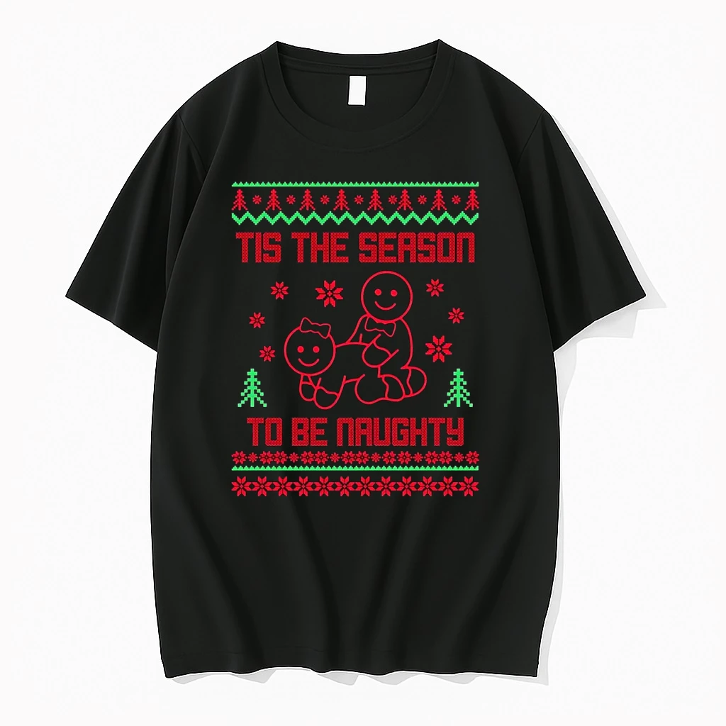 Classic Gingerbread Tis The Season To Be Naughty Ugly Christmas T Shirts