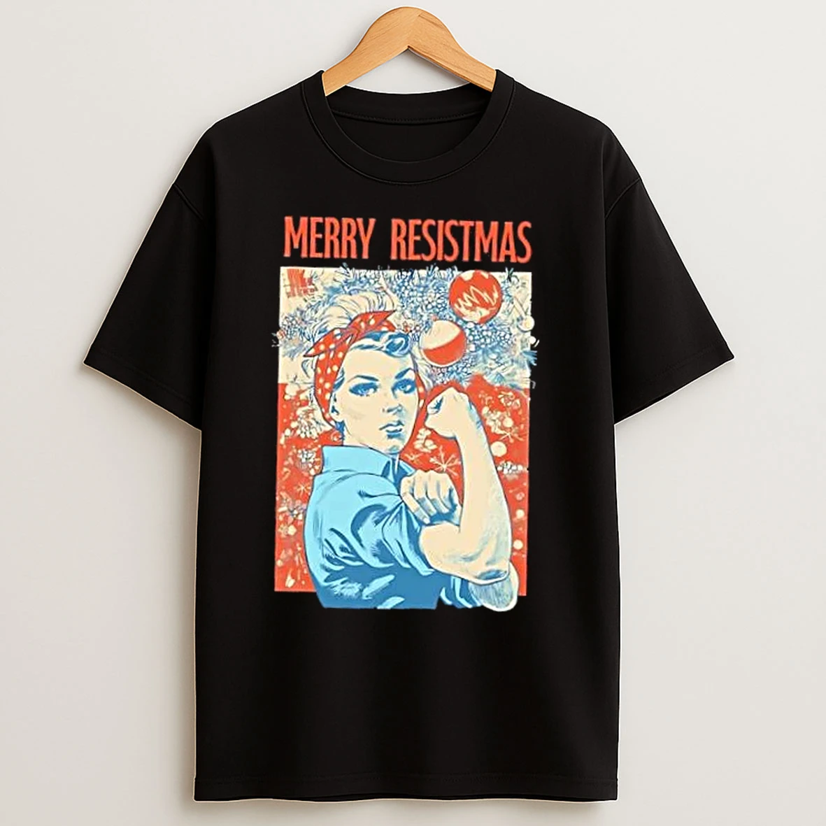 Classic Girl Stronger Merry Resistmas Christmas T Shirts