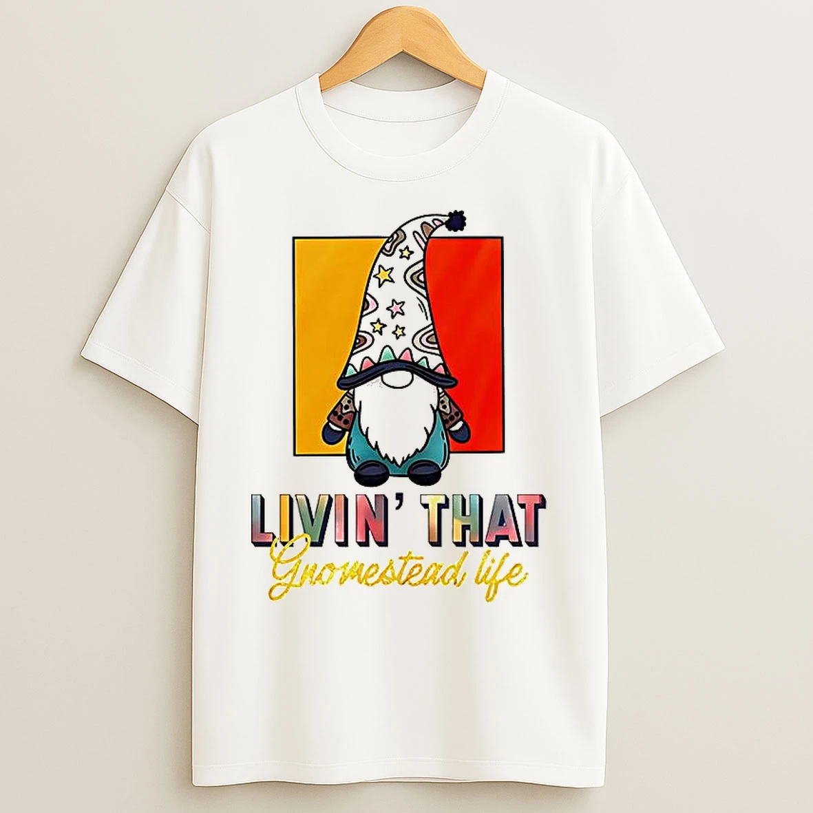 Classic Gnomes Livin That Gnomestead Life T Shirts