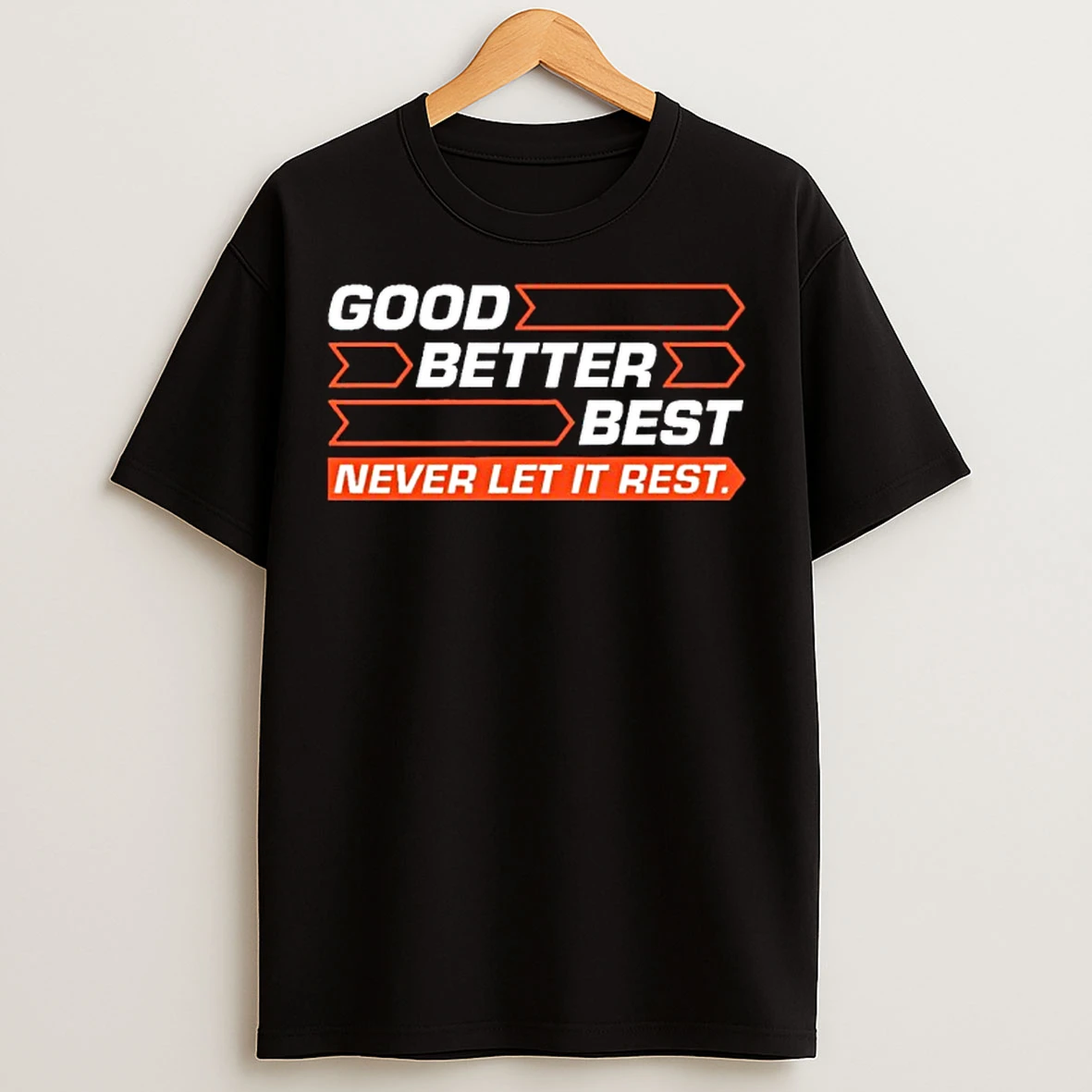 Classic Good Better Best Never Let It Rest Chicago Bears T Shirts