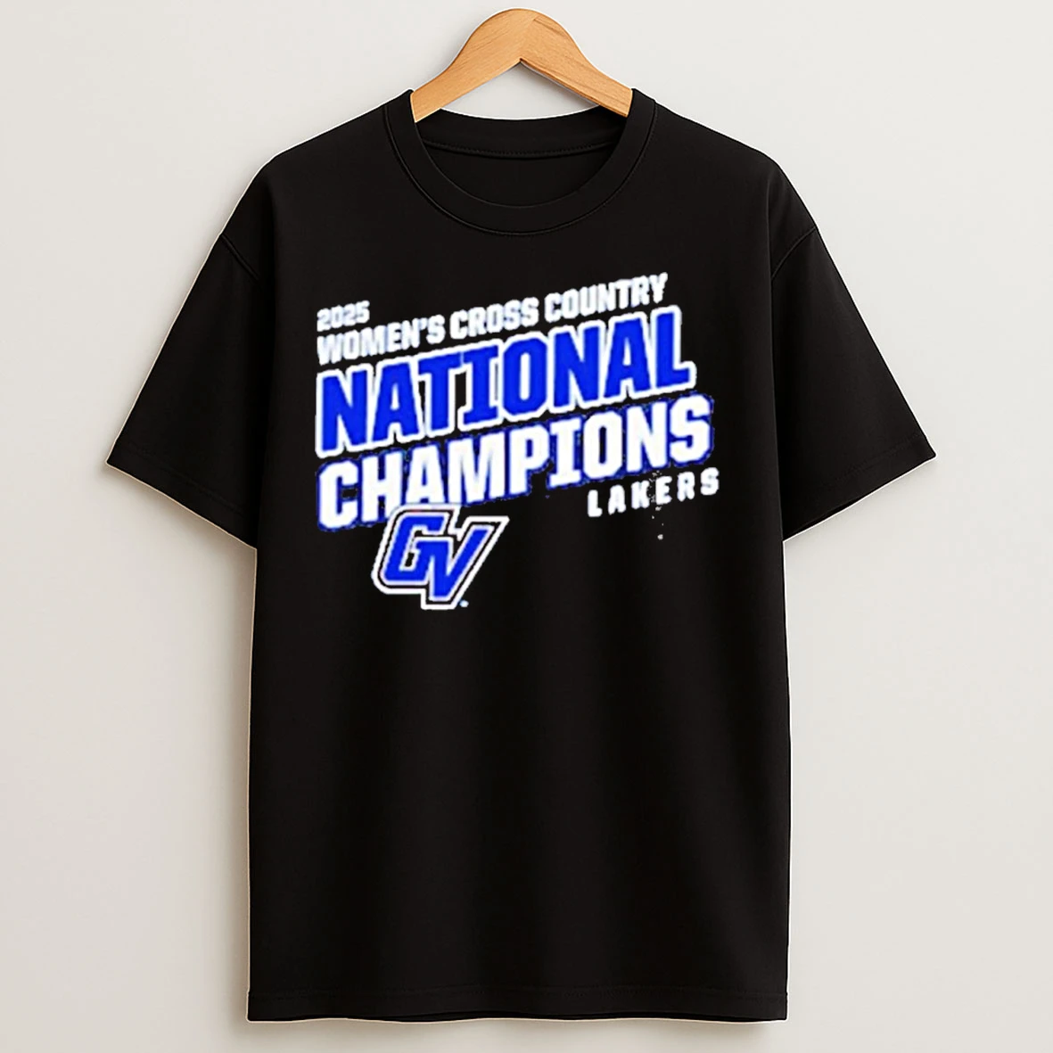 Classic Grand Valley State Lakers 2025 Division Ii Womens Cross Country National Champs T Shirts