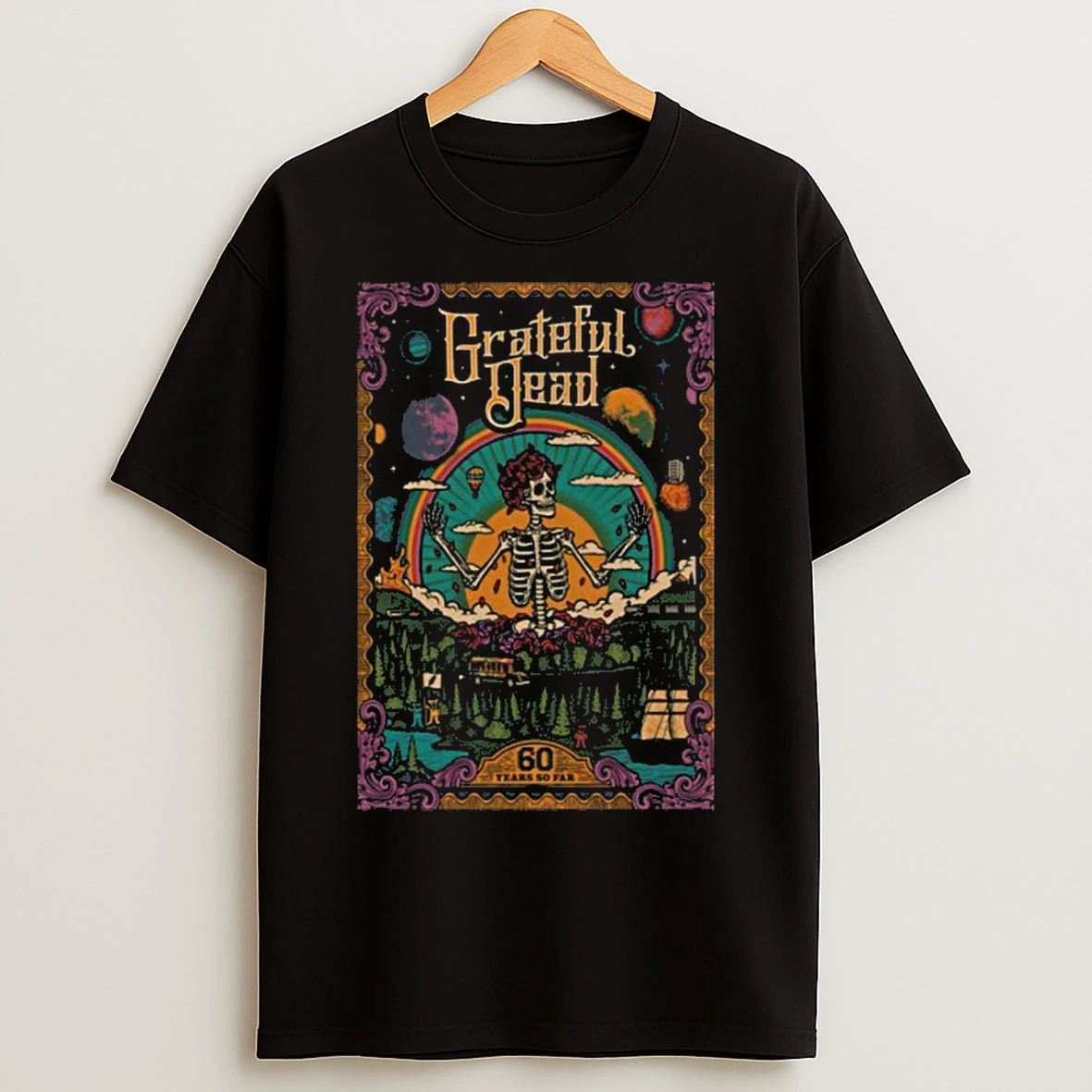 Classic Grateful Dead 60 Years So Far 2025 T Shirts