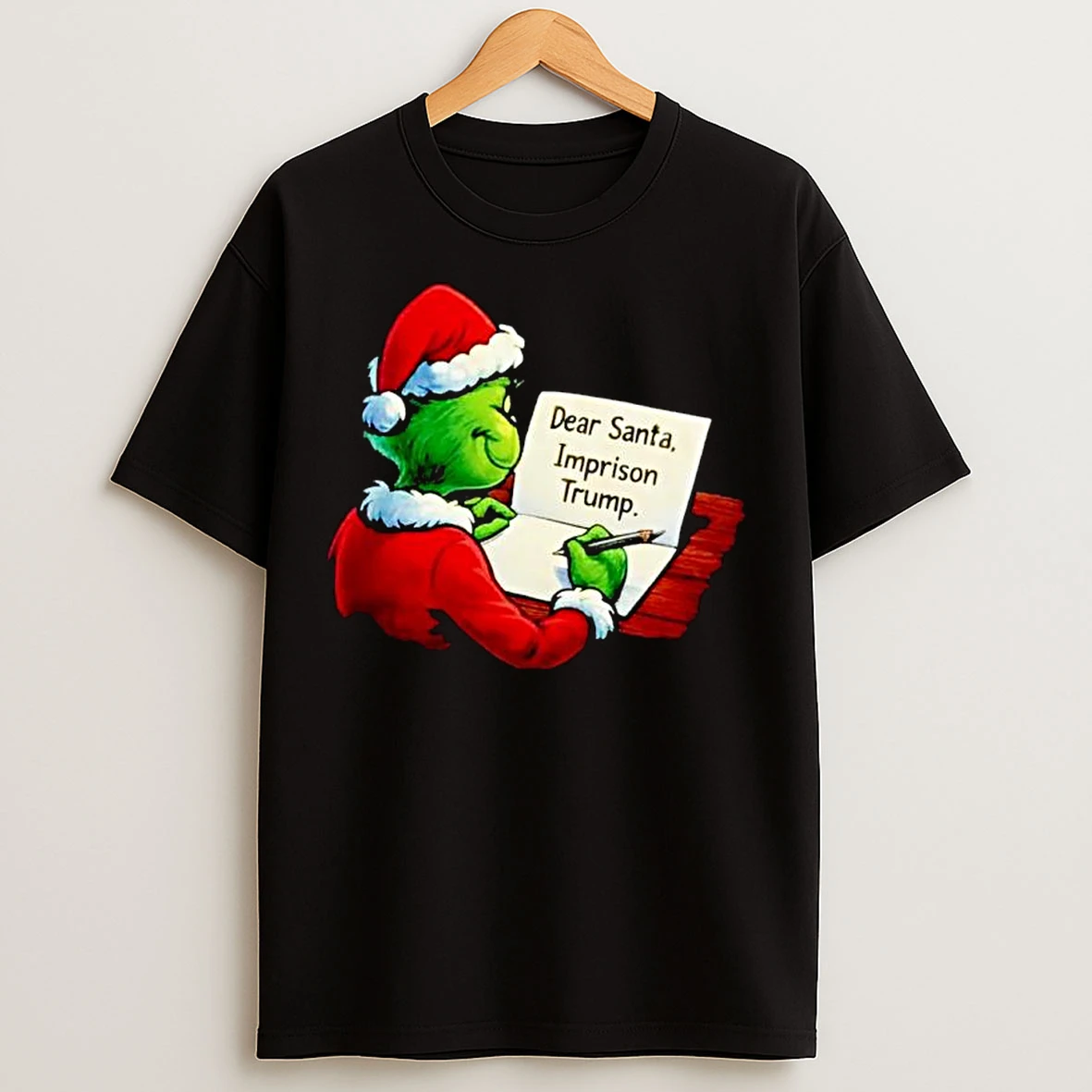 Classic Grinch Dear Santa Imprison Trump Ornaments T Shirts