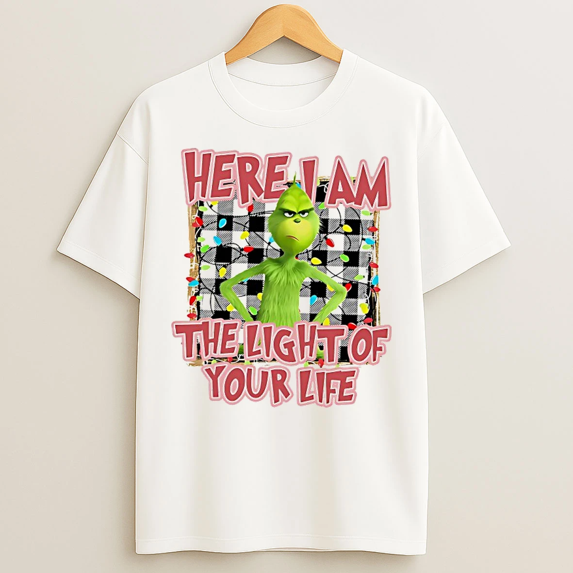 Classic Grinch Here I Am The Light Of Your Life Christmas T Shirts