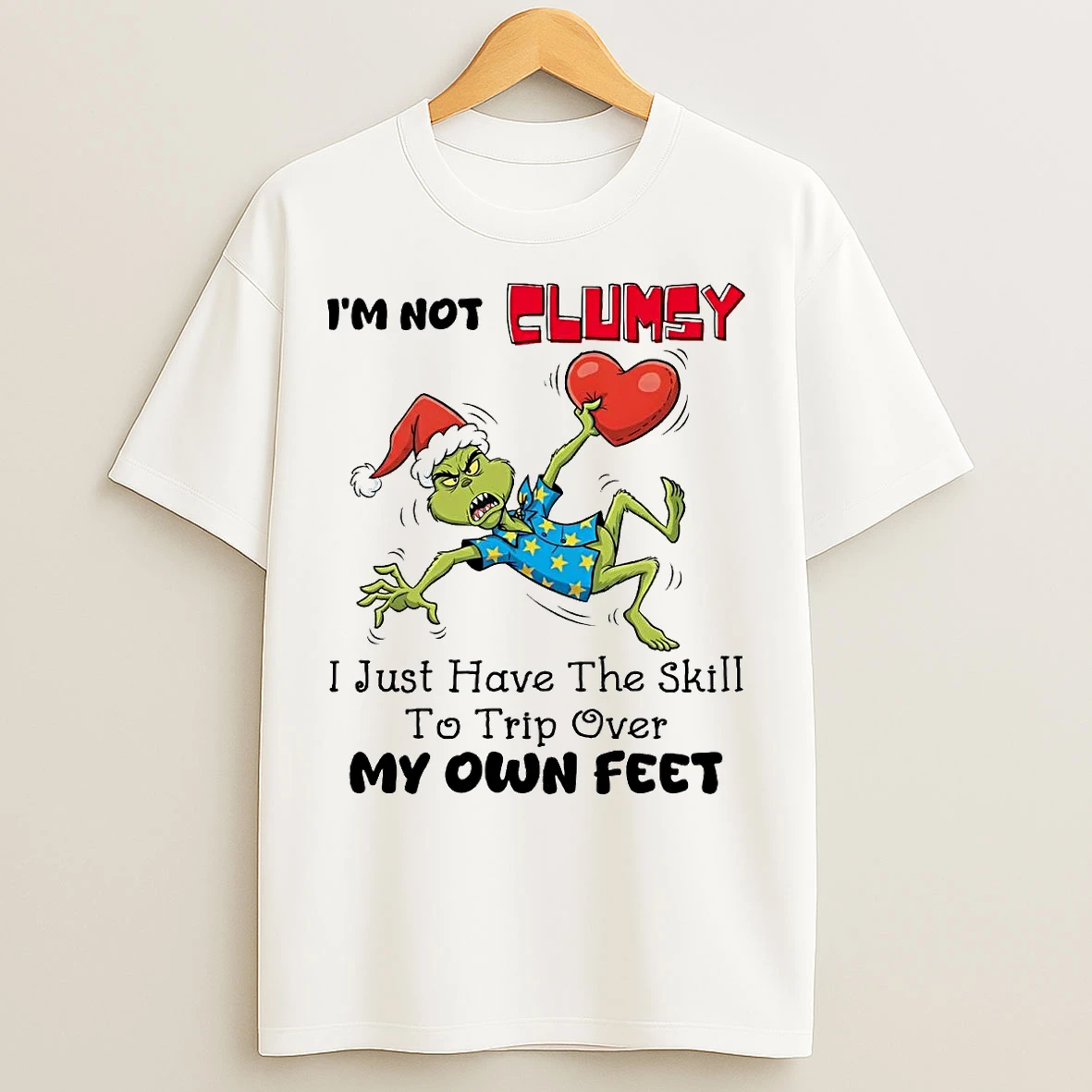 Classic Grinch Im Not Clumsy Trip Over My Own Feet Christmas T Shirts