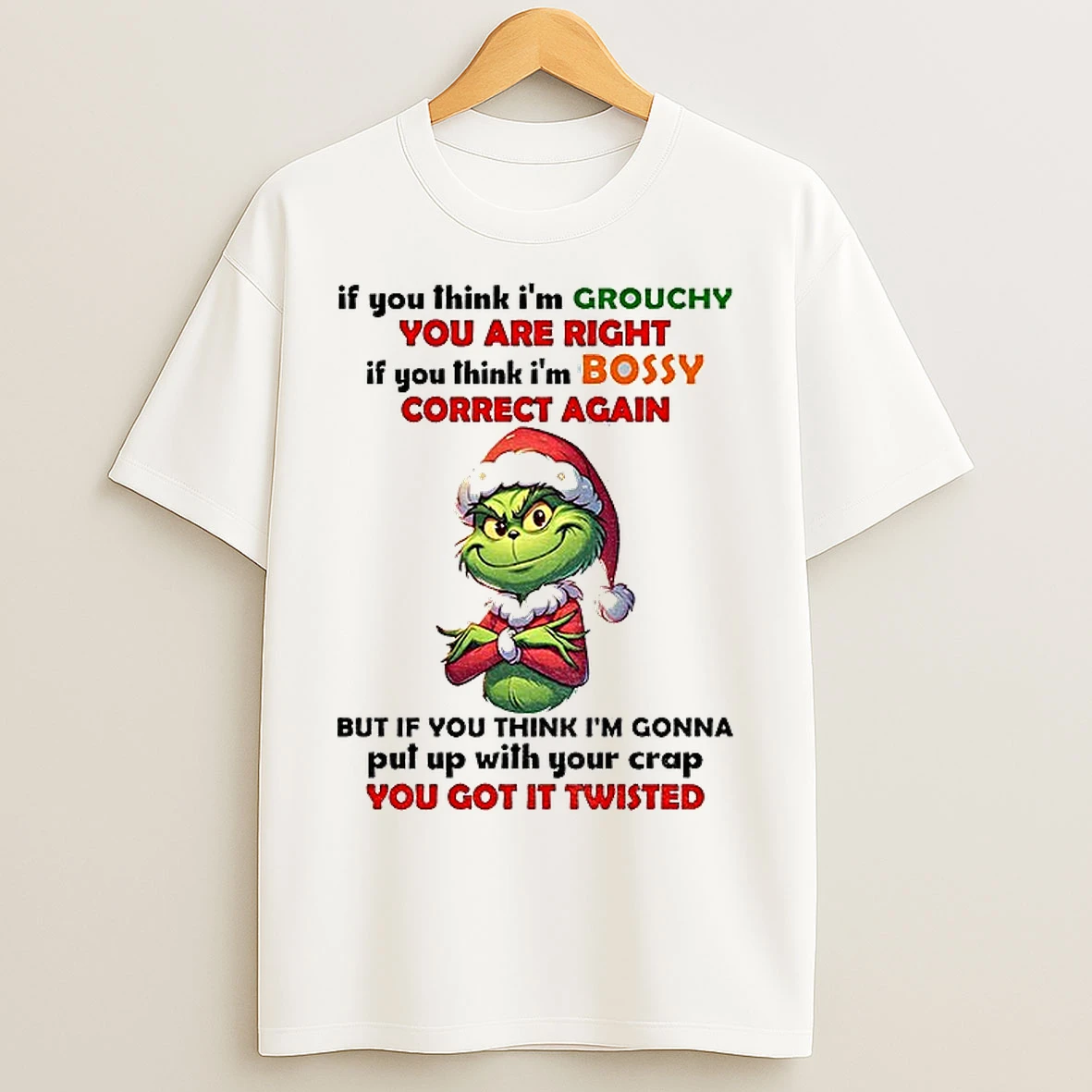 Classic Grinch Santa Im Sorry I Didnt Mean To Push All Your Buttons I Was Just Looking For Mute Christmas T Shirts
