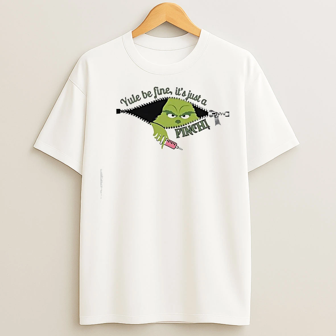Classic Grinch Yule Be Fine Its Just A Pinch Nurse T Shirts