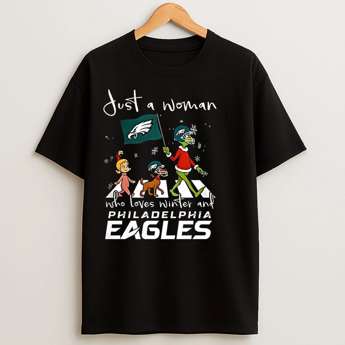 Classic Grinch And Friends Cross The Street Just A Woman Who Loves Winter And Philadelphia Eagles T Shirts