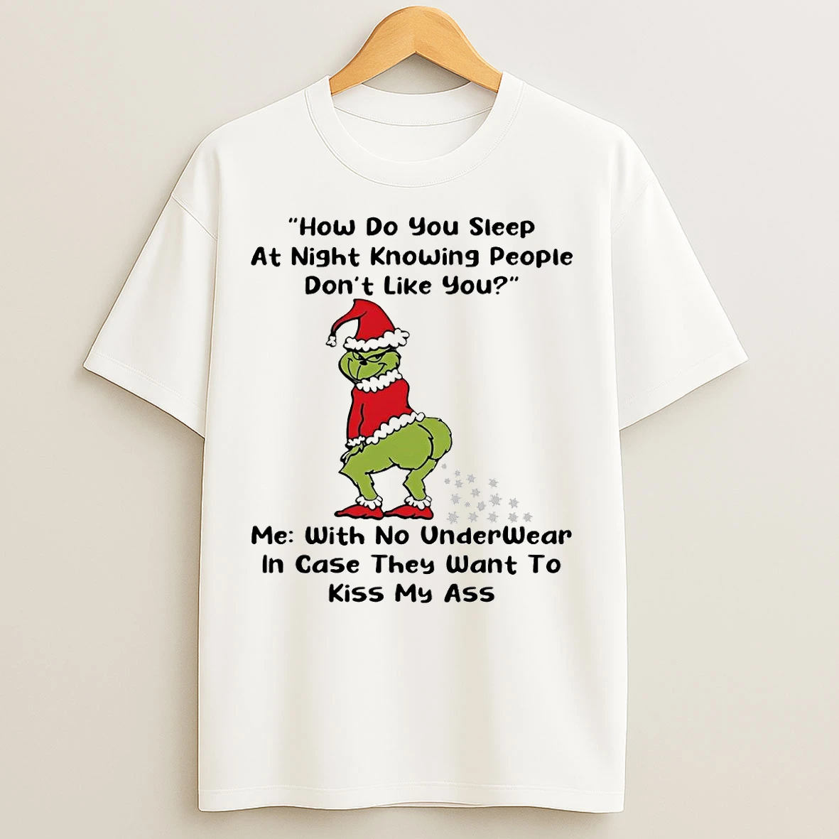 Classic Grinch How Do You Sleep At Night Knowing People Christmas T Shirts