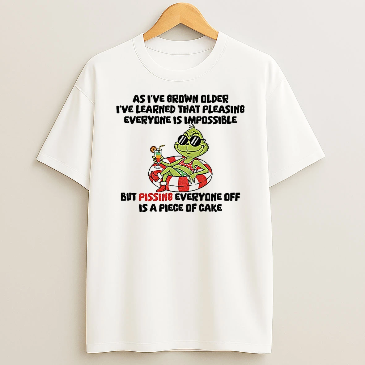 Classic Grinch Summer As Ive Grown Older Ive Learned That Pleasing Everyone Is Impossible But Pissing Everyone Off Christmas T Shirts