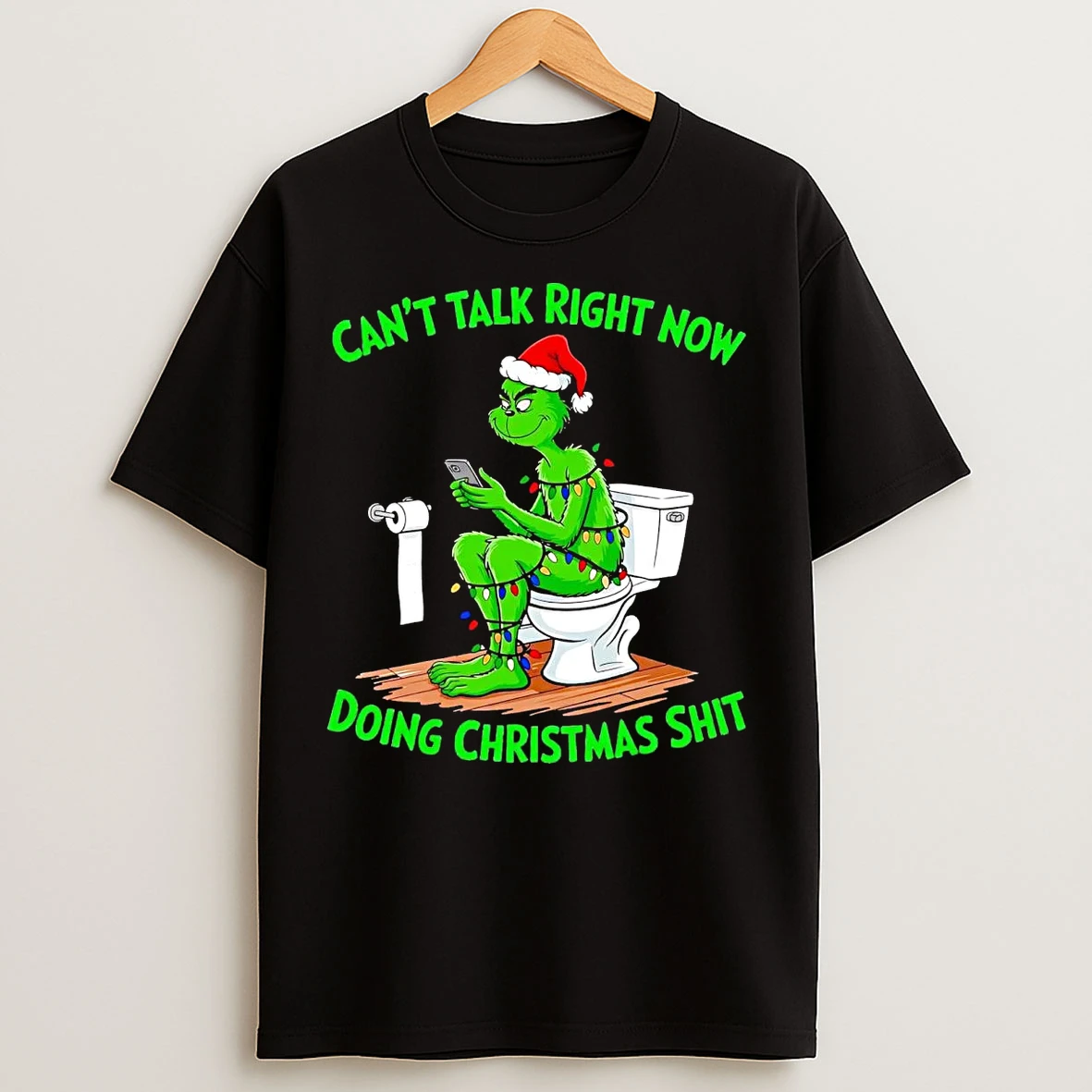 Classic Grinch Toilet Cant Talk Right Now Doing Christmas Shit T Shirts