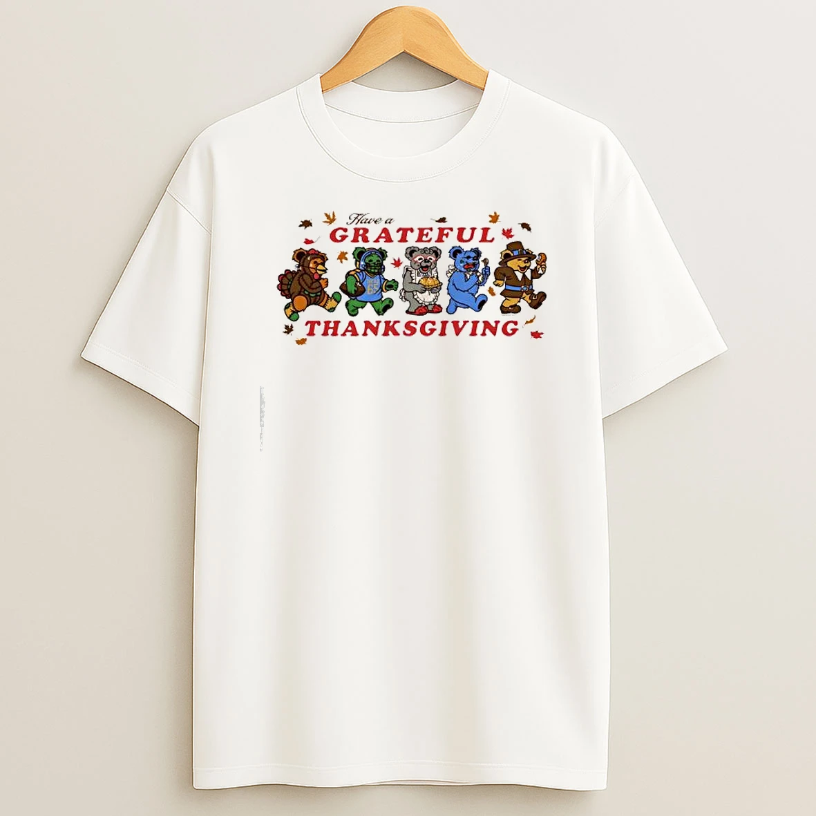 Classic Have A Grateful Thanksgiving Bears Sand T Shirts