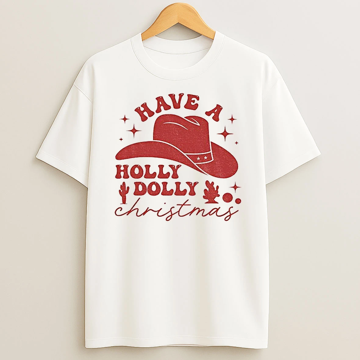 Classic Have A Holly Dolly Funny Christmas Cowboy Hat T Shirts