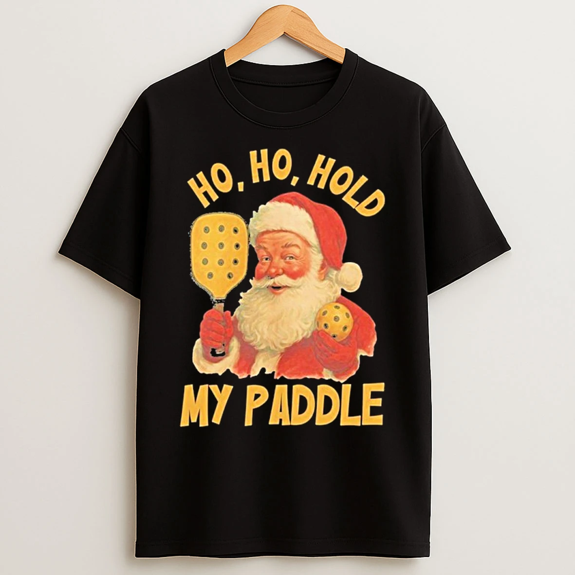 Classic Ho Ho Hold My Paddle Santa T Shirts