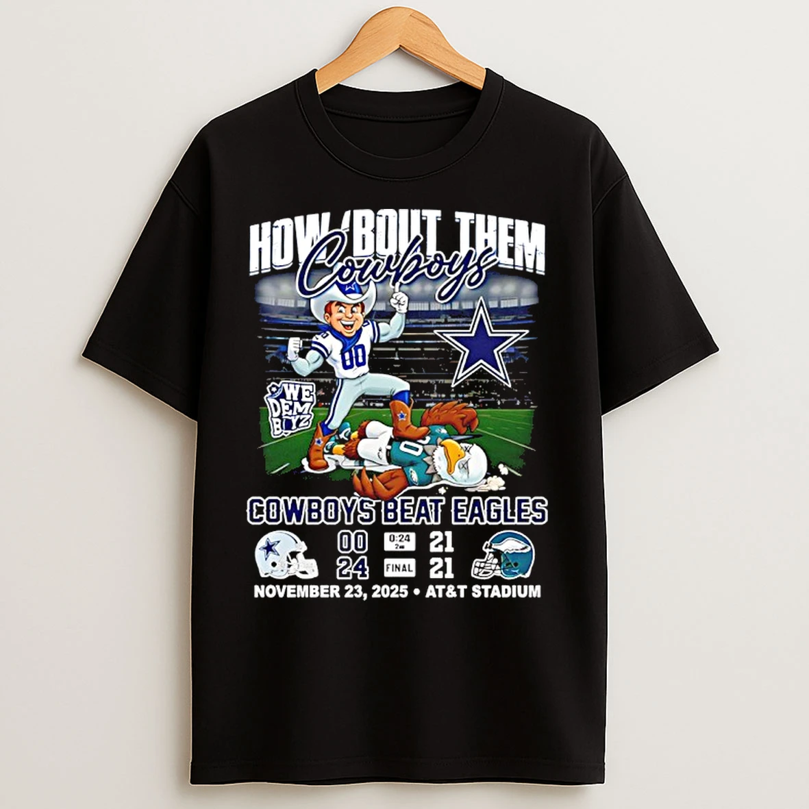 Classic How Bout Them Dallas Cowboys Beat Eagles Mascot 24 21 Score T Shirts