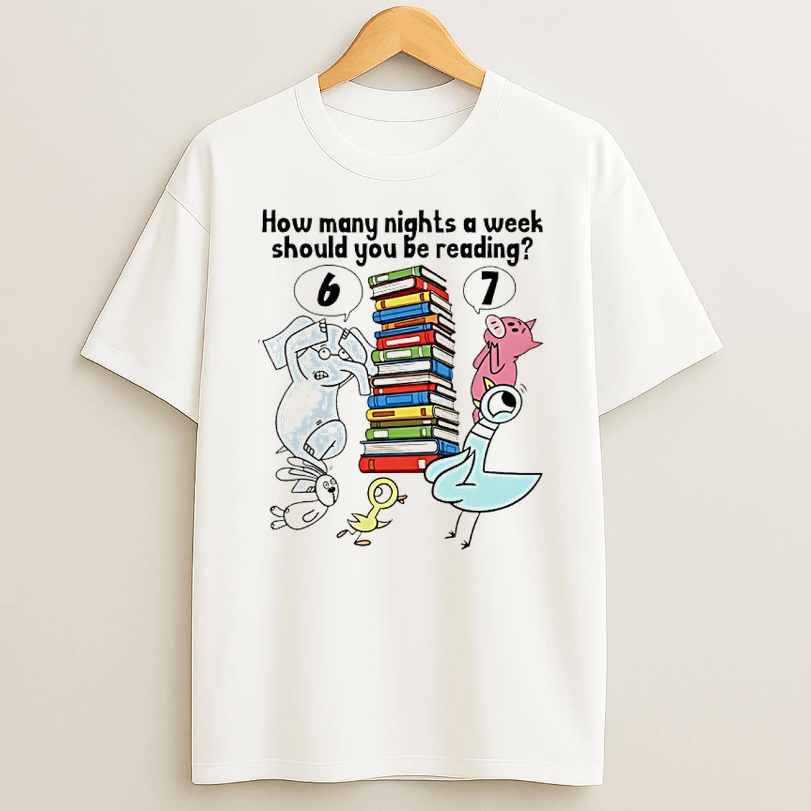Classic How Many Nights A Week Should You Be Reading 6 7 Pigeon Elephant Piggie Childrens Books T Shirts
