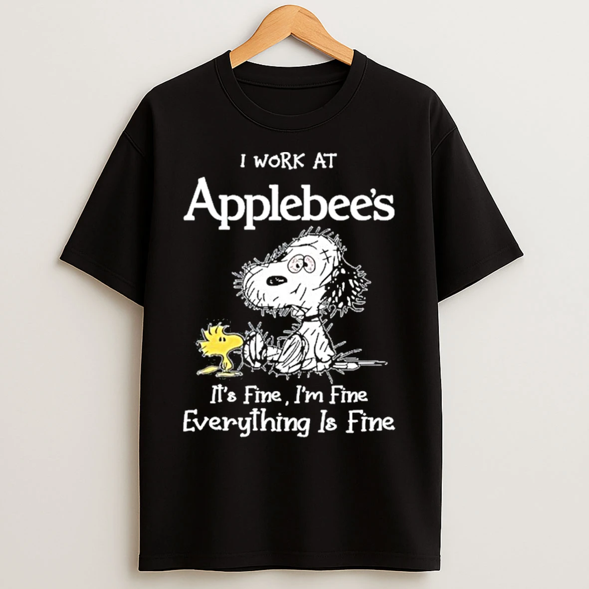 Classic I Work At Applebees Tired Snoopy Its Fine Im Fine Everything Is Fine T Shirts