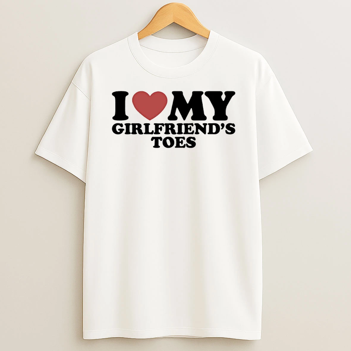 Classic I Heart My Girlfriends Toes T Shirts