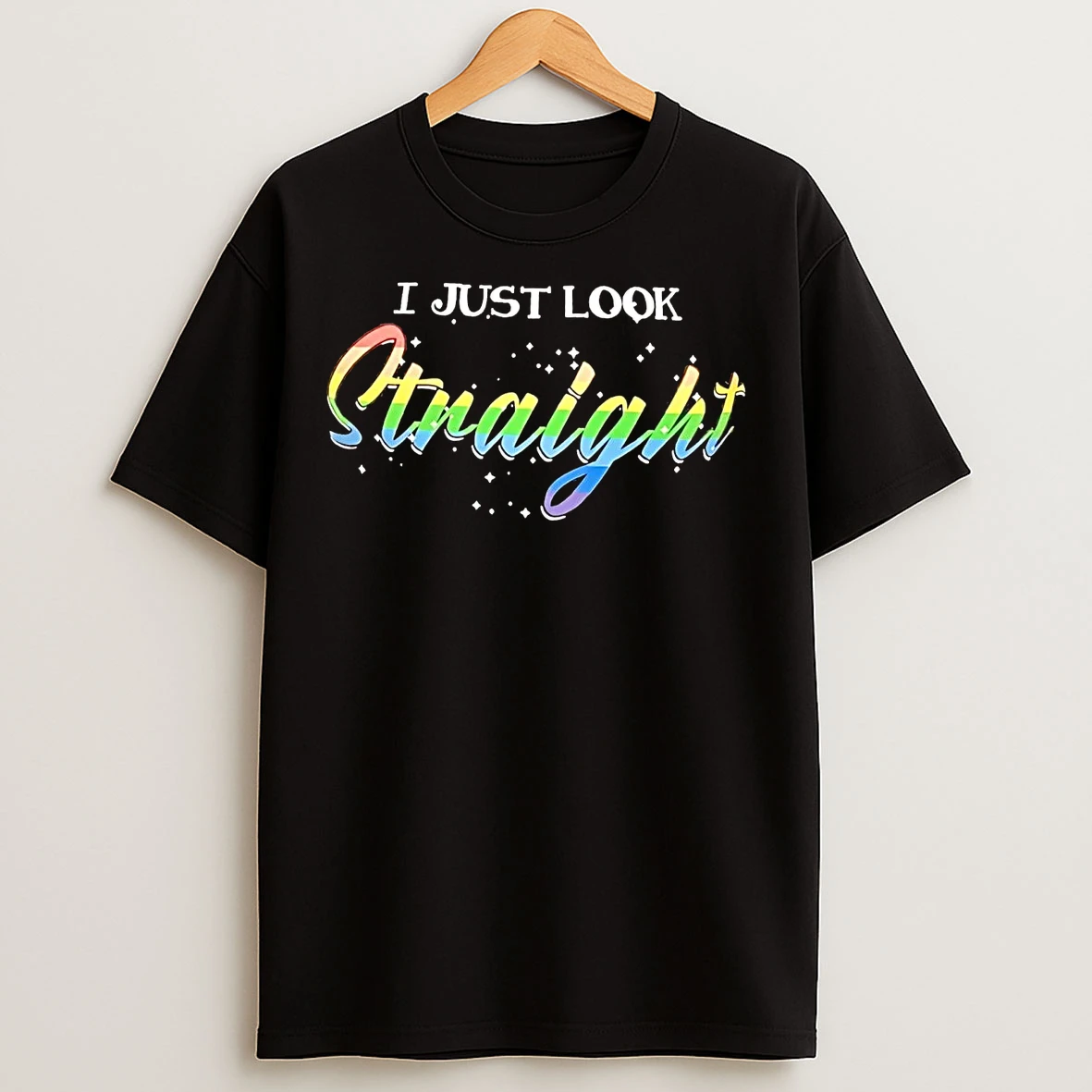 Classic I Just Look Straight T Shirts