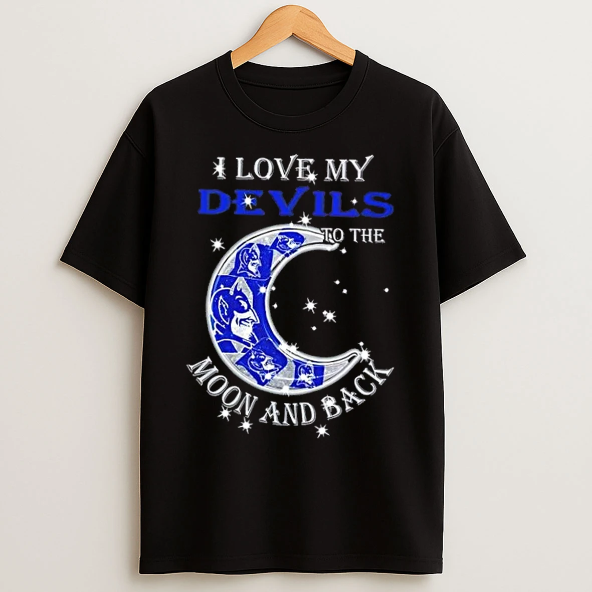 Classic I Love My Duke Blue Devils To The Moon And Back T Shirts