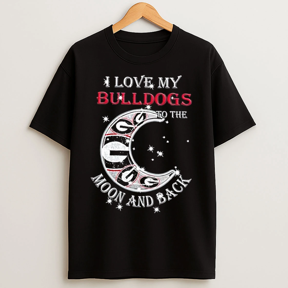 Classic I Love My Georgia Bulldogs To The Moon And Back T Shirts